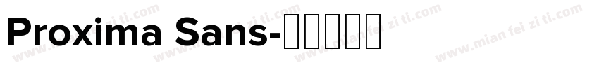 Proxima Sans字体转换